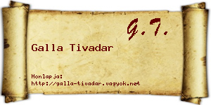 Galla Tivadar névjegykártya